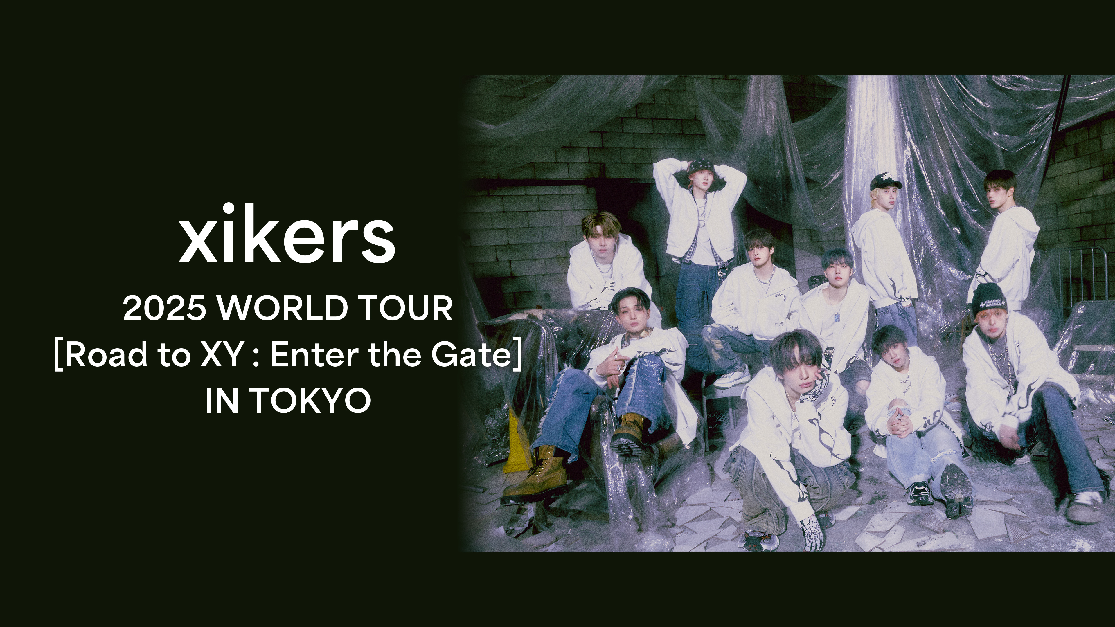 xikers 2025 WORLD TOUR [Road to XY : Enter the Gate] IN TOKYO