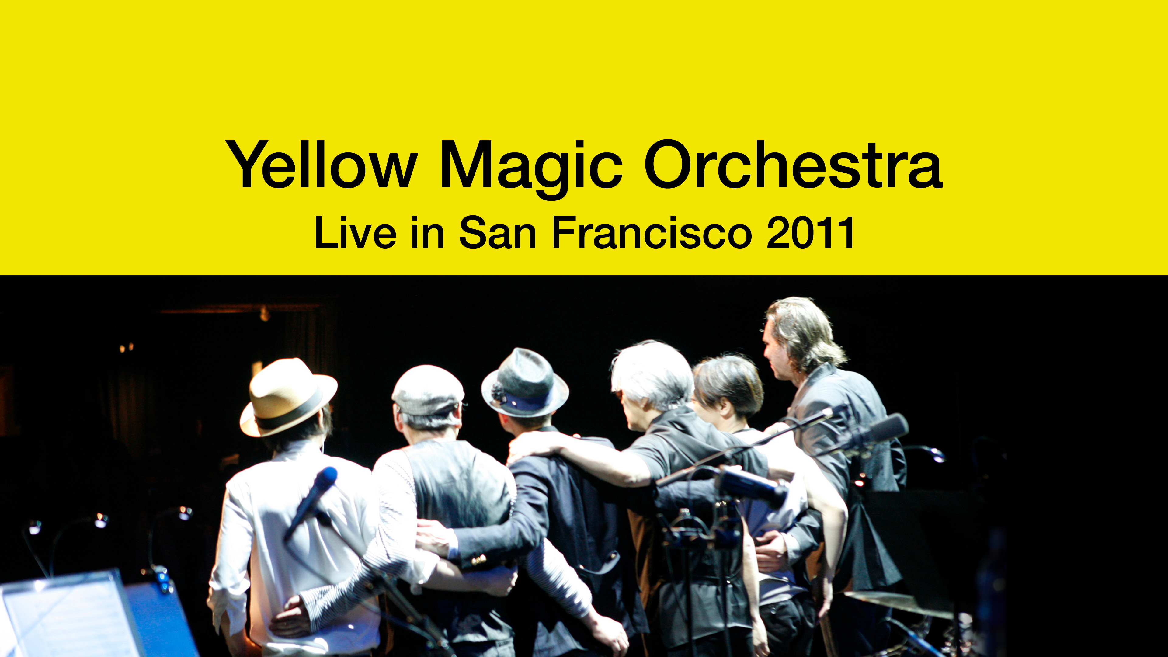 Yellow　Magic　Orchestra　Live　in　San　Franc Yellow Magic Orchestra – Live In San Francisco 2011