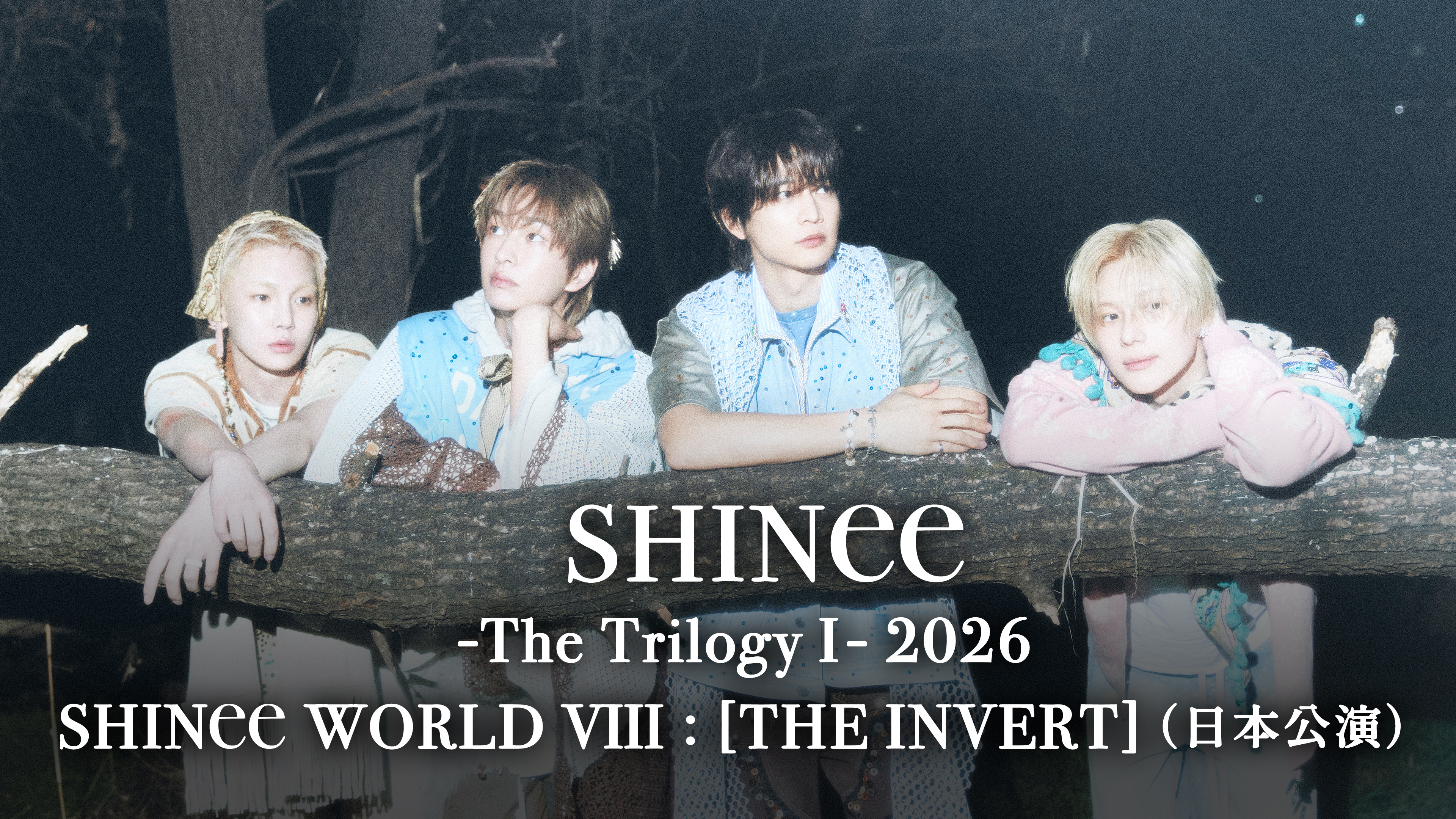 SHINee「-The Trilogy Ⅰ- 2026 SHINee WORLD Ⅷ : [THE INVERT