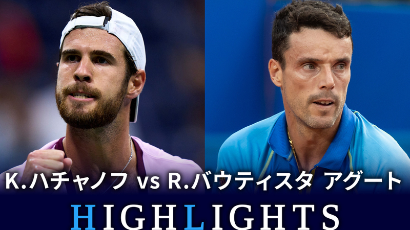 男子テニスatpツアー2023 マスターズ1000 マドリード シングルス3回戦 K ハチャノフ Vs R バウティスタ アグート Esp