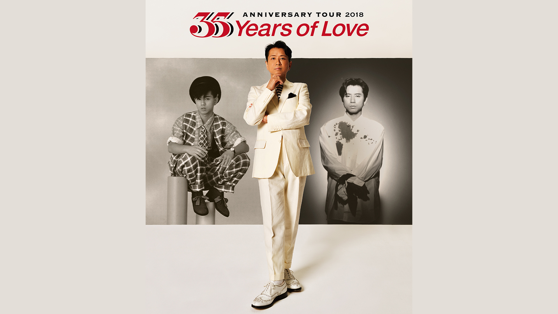 藤井フミヤ 35th ANNIVERSARY TOUR 2018 “35 Years of Love” #1
